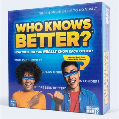 Who Knows Better?