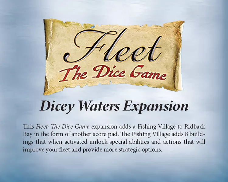 FLEET: THE DICE GAME - DICEY WATERS EXPANSION