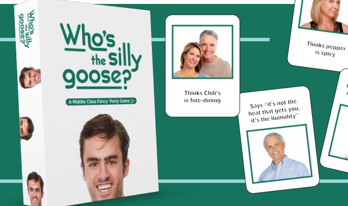 Who's the Silly Goose?
