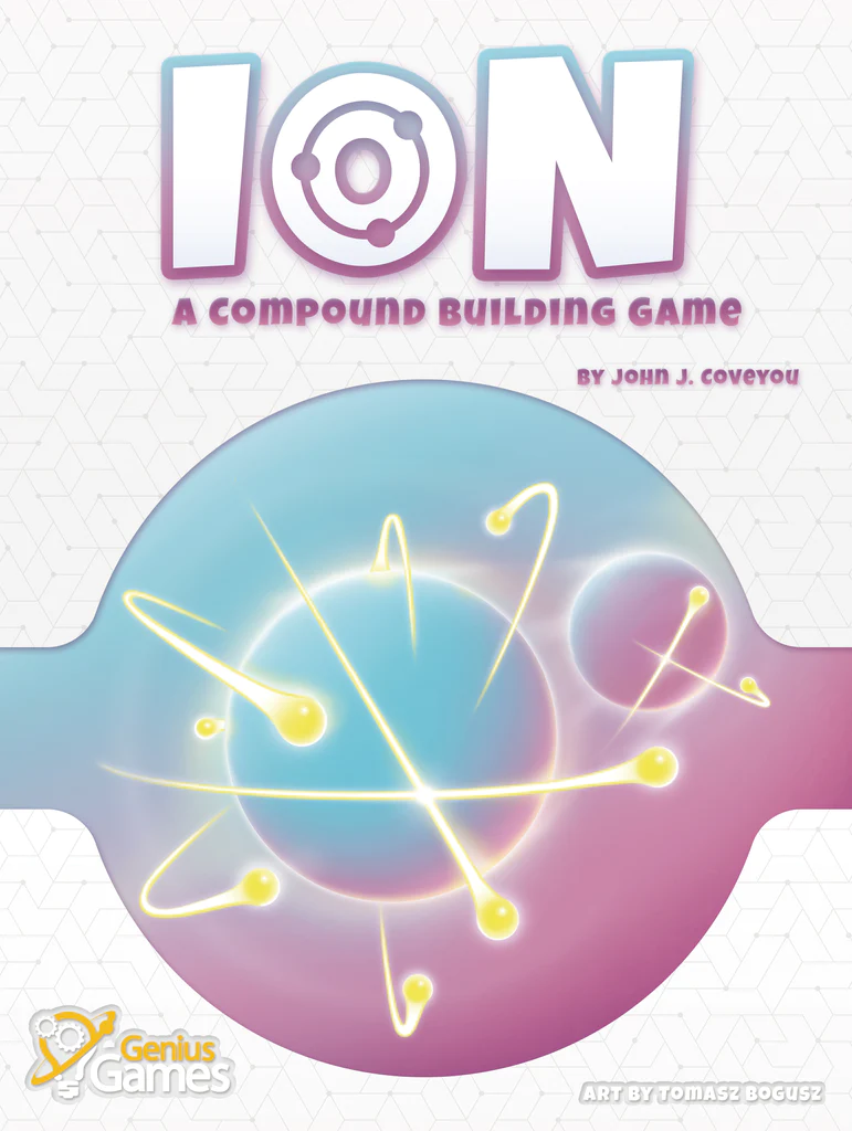 ION: A COMPOUND BUILDING GAME 2ND EDITION