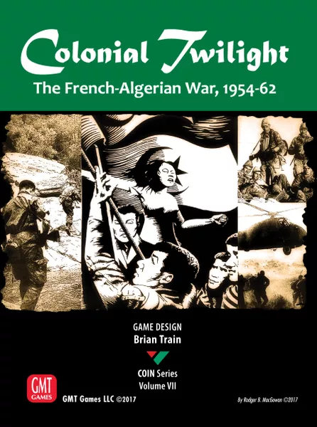 COLONIAL TWILIGHT: FRENCH/ALGERIAN WAR 1954-62
