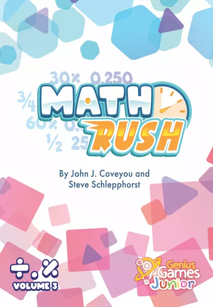 MATH RUSH 3: FRACTIONS, DECIMALS AND PERCENTAGES