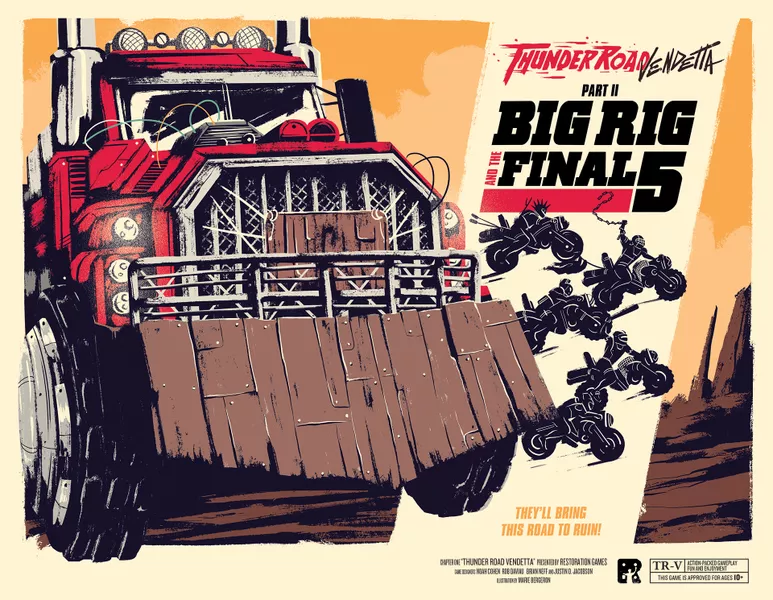 THUNDER ROAD BIG RIG AND THE FATAL FIVE