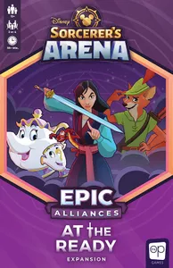 Disney Sorcerer's Arena: Epic Alliances At The Ready Expansion