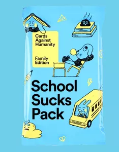 CARDS AGAINST HUMANITY: FAMILY SCHOOL SUCKS PACK