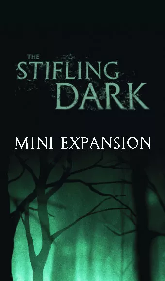 The Stifling Dark: Mini Expansion