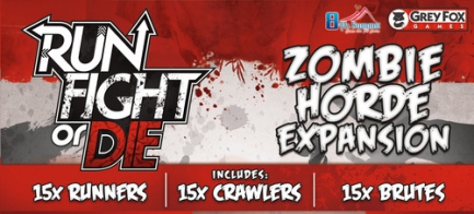 Run Fight or Die: Zombie Horde Expansion