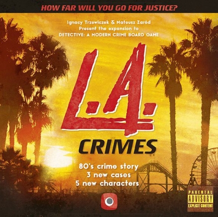 Detective: A Modern Crime Board Game ? L.A. Crimes