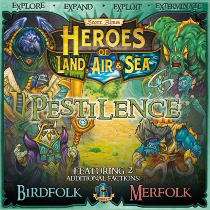 Heroes of Land, Air and Sea: Pestilence