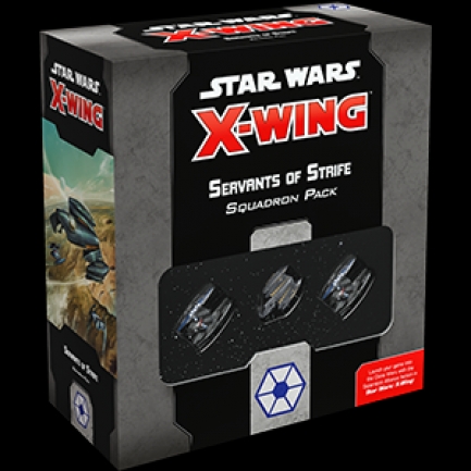 Star Wars: X-Wing (Second Edition) ? Servants of Strife Squadron Pack