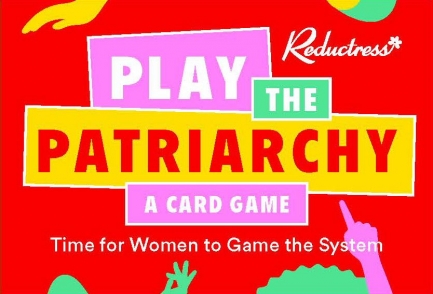 Play the Patriarchy