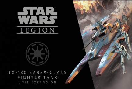 Star Wars: Legion ? TX-130 Saber-class Fighter Tank Unit Expansion