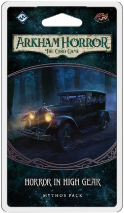 Arkham Horror: The Card Game ? Horror in High Gear: Mythos Pack