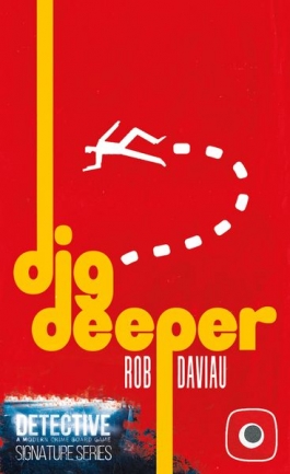 Detective: Signature Series ? Dig Deeper