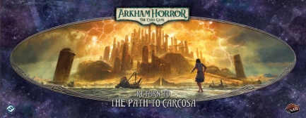 Arkham Horror LCG - Return to the Path to Carcosa