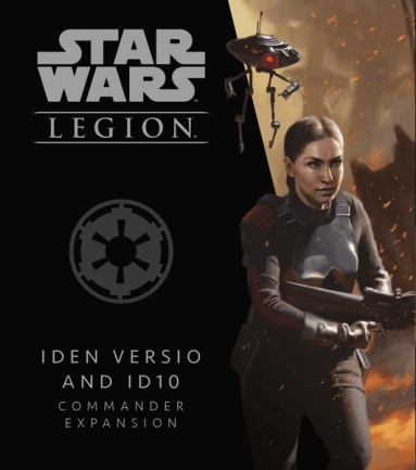 Star Wars: Legion ? Iden Versio and ID10 Commander Expansion